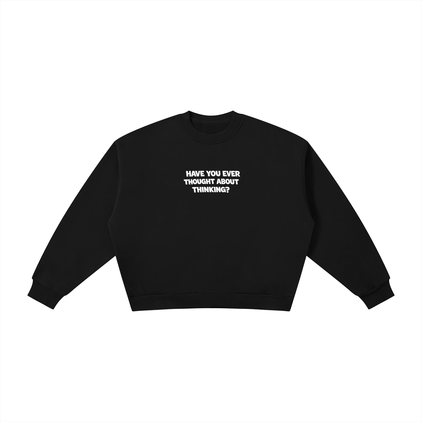 Think About Thinking Crewneck Sweatshirt