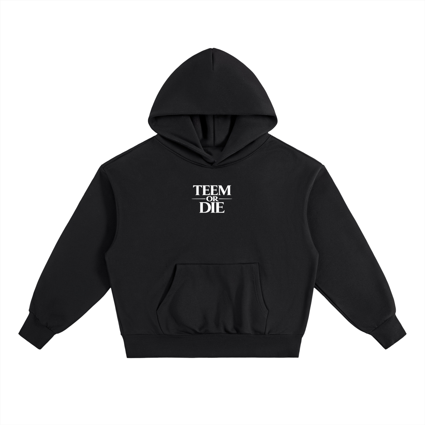 TEEM or Die Hoodie