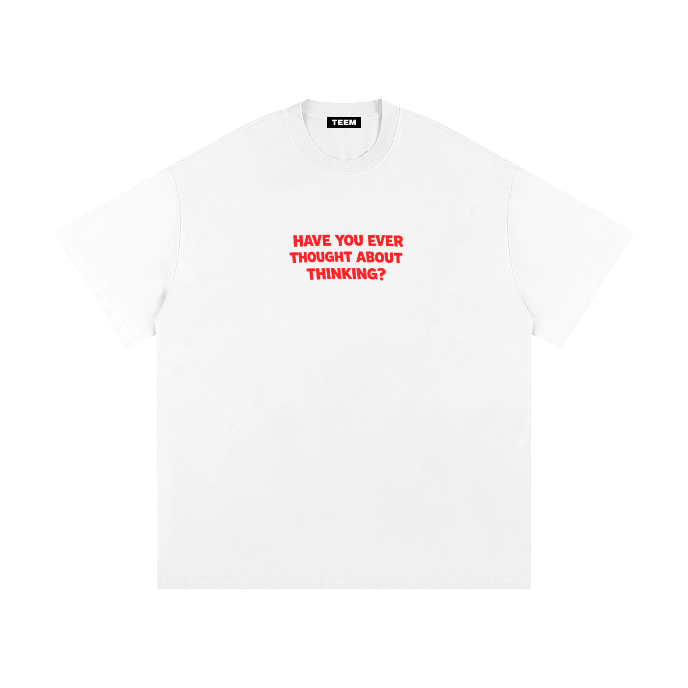 Think About Thinking T-Shirt